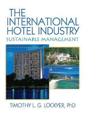 cover image of The International Hotel Industry
